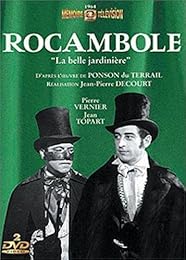 Rocambole : La Belle Jardinière