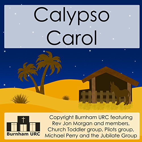 Calypso Carol by Burnham United Reformed Church on Amazon Music
