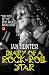 Diary of a Rock 'n' Roll Star by Ian Hunter