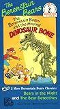The Berenstain Bears and the Missing Dinosaur Bone Plus 2 More Berenstain Bears Classics: Bears in the Night & The Bear Detectives (Beginner Book Video)