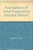 FOUNDATIONS OF FOOD PREPARATION second Edition FOUNDATIONS OF FOOD PREPARATION second Edition