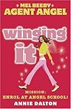 Angels Unlimited #1: Winging It
