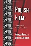 Front cover for the book Polish Film: A Twentieth Century History by Charles Ford