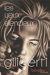 Les  yeux silencieux