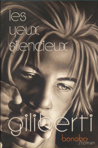 Les  yeux silencieux