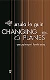 Changing Planes: Stories