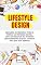 Livro Lifestyle Design: Descubra Os Segredos Para Se Tornar Um Nômade Digital, Criar Um Negócio Na Internet Com Marketing Digital, Ser Um Empreendedor de Sucesso E Viver A Vida Dos Seus Sonhos
