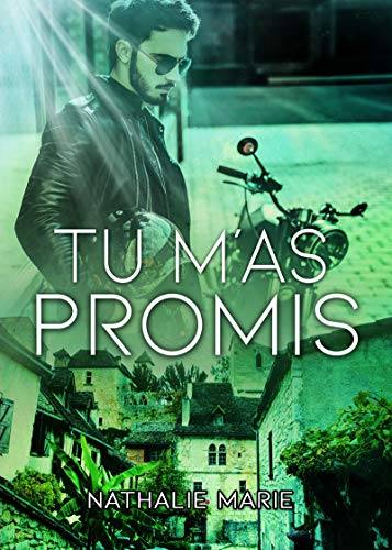 Tu m'as promis (French Edition) by Nathalie Marie