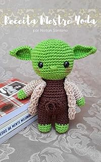 Livro Receita Mestre Yoda em Amigurumi