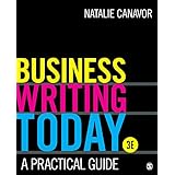 Business Writing Today: A Practical Guide