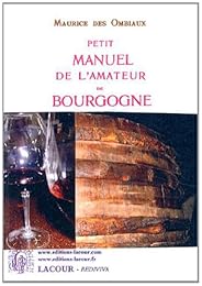 Petit manuel de l'amateur de Bourgogne