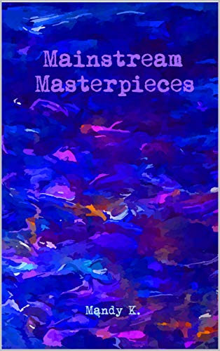 Mainstream Masterpieces (German Edition)