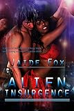 Alien Insurgence (Captured by Aliens Book 2)