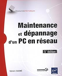 Maintenance et dépannage d'un PC en réseau