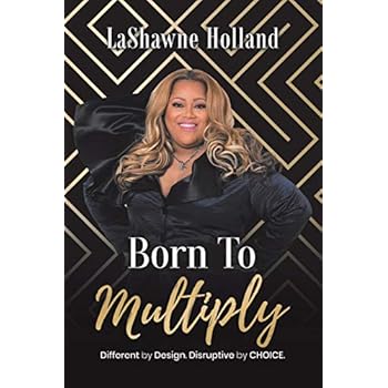 Born to Multiply Born to Multiply