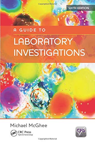 A Guide to Laboratory Investigations, 6th Edition