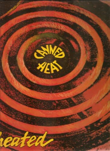Reheated / Canned Heat