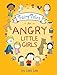Fairy Tales for Angry Little Girls by Lela Lee