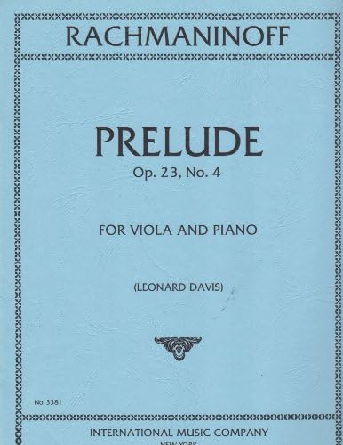 Rachmaninoff, Sergei Prelude Op. 23, No.4 for Viola and Piano Edited by Leonard Davis - International