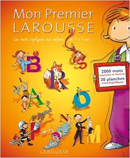 Amazon Fr Mon Premier Dictionnaire Larousse Collectif Livres