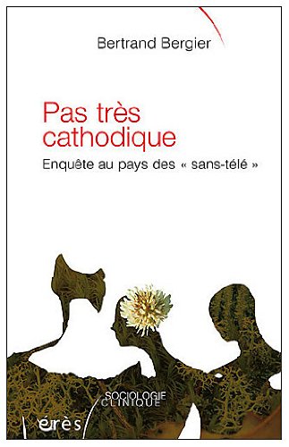 Pas très cathodique