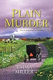 Plain Murder (An Amish Mystery Book 1) by Emma Miller