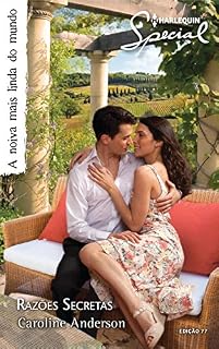 Livro Razões Secretas (Harlequin Special Livro 77)