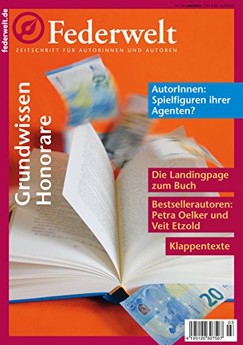 Federwelt 118: Zeitschrift für Autorinnen und Autoren (German Edition)