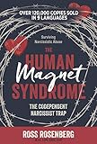 The Human Magnet Syndrome: The Codependent