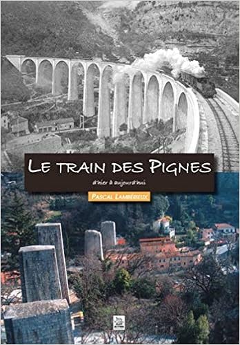 Amazon Fr Le Train Des Pignes Lamberieux Pascal Livres