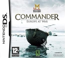 MILITARY HISTORY Commander Europe at War