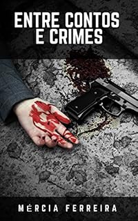 Livro Entre Contos e Crimes