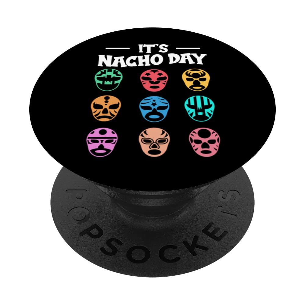 Luchador Masks It's Nacho Day PopSockets Swappable PopGrip