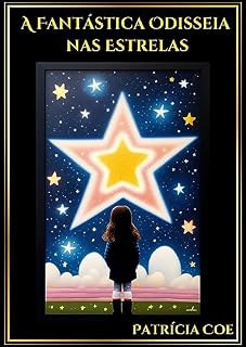 Livro A Fantástica Odisseia nas Estrelas