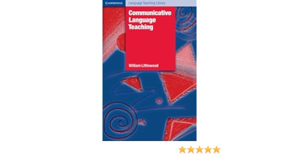communicative language teaching littlewood