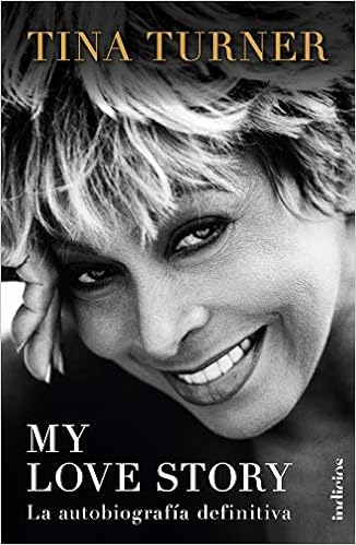 My love story: La autobiografía definitiva (Indicios no ficción)