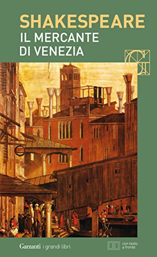 Il mercante di Venezia. Con testo a fronte (Italian Edition)