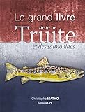 Image de Le grand livre de la truite et des salomonidés