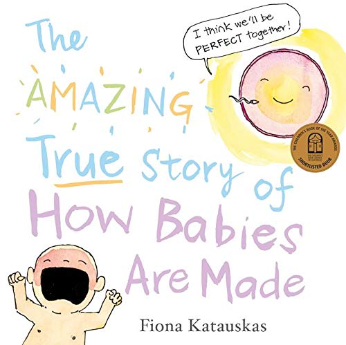 The Amazing True Story Of How Babies Are Made Amazon De Bucher