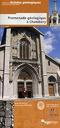 Promenade géologique à Chambéry