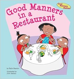 Good manners in a restaurant