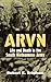 ARVN: Life and Death in the South Vietnamese Army (Modern War Studies)