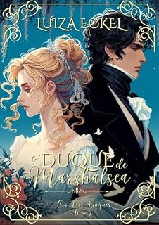 Livro O Duque de Marshalsea : (Os Três Duques)