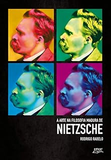 Livro A arte na filosofia madura de Nietzsche