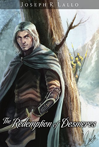 The Redemption of Desmeres (The Book of Deacon)