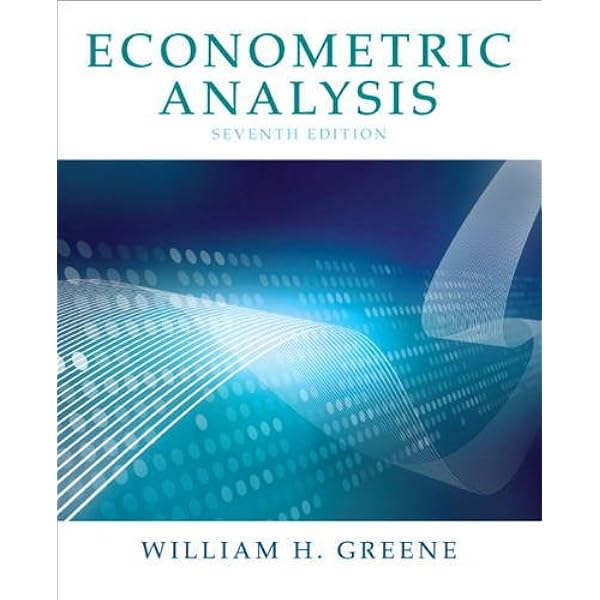Econometric Analysis Global Edition: William H. Greene