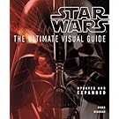 Star Wars: The Ultimate Visual Guide: Updated and Expanded