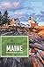 Explorer's Guide Maine (18th Edition) (Explorer's Complete)