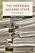 The American Welfare State: A Practical Guide