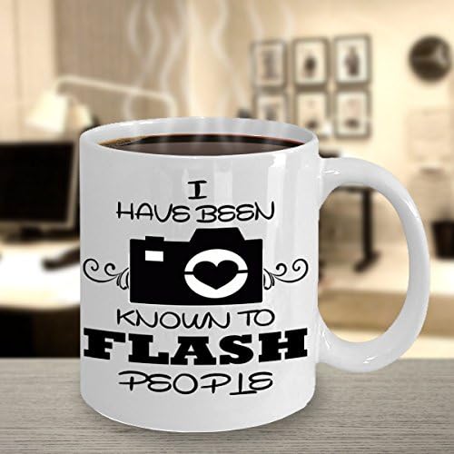 I have been known to flash people ~ Best coffee mug/novelty cup/Initial mugs /funny photographer gifts/gift ideas for photographers/first cameraman- him/her-his /her-wife/husband-son/daughter (White)